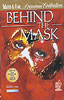 BEHIND THE MASK