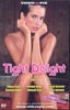 TIGHT DELIGHT